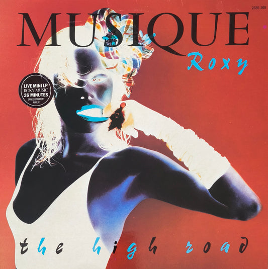 ROXY MUSIC - Musique Roxy - The High Road