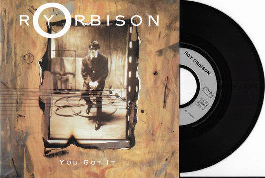 ROY ORBISON - You Got It