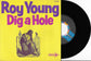 ROY YOUNG - Dig A Hole