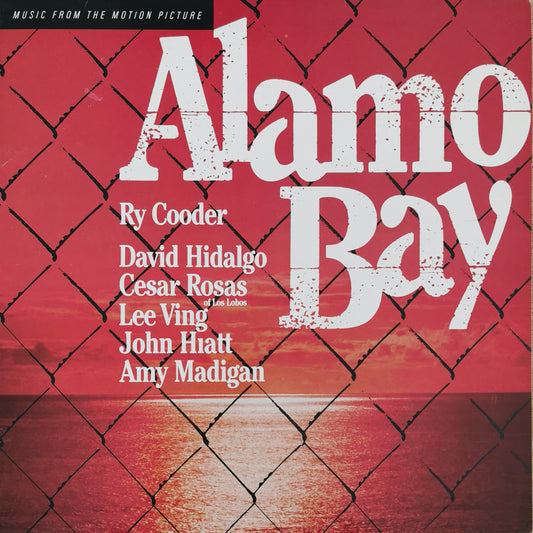 RY COODER - Music From The Motion Picture "Alamo Bay"