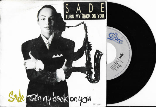 SADE - Turn My Back On You
