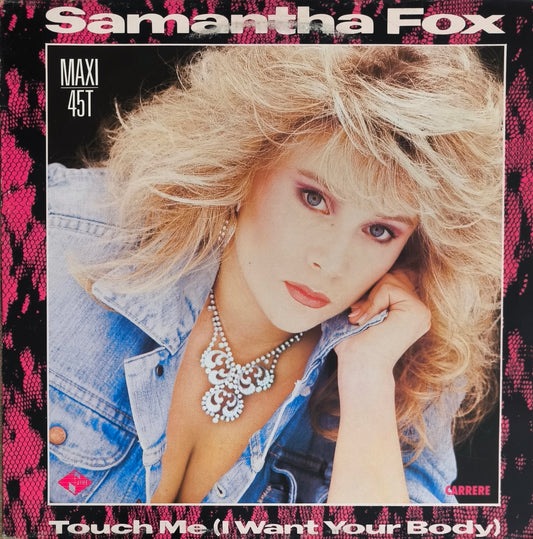 SAMANTHA FOX - Touch Me (I Want Your Body)