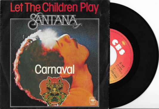 SANTANA - Let The Children Play / Carnaval