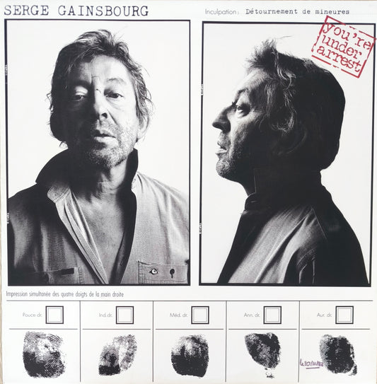 SERGE GAINSBOURG - You're Under Arrest