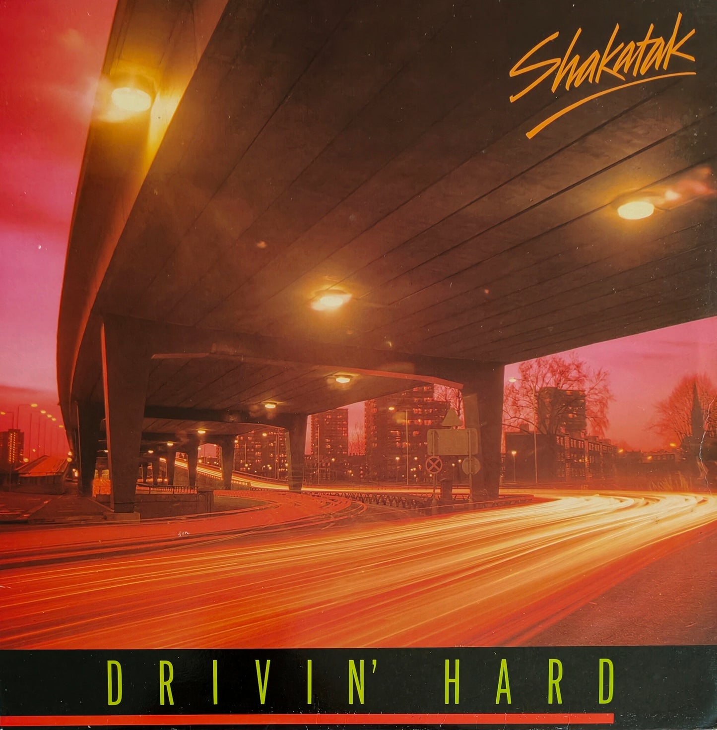 SHAKATAK - Drivin' Hard (Pressage UK)