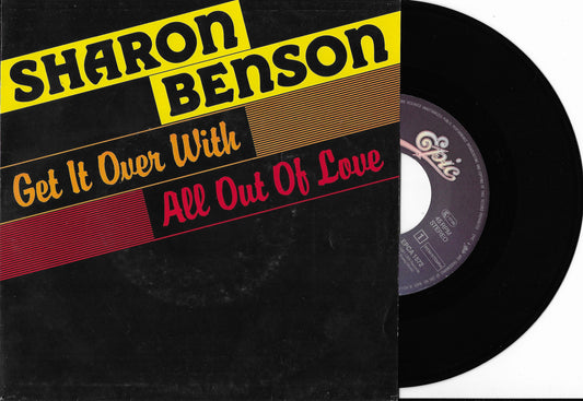 SHARON BENSON - Get It Over With / All Out Of Love