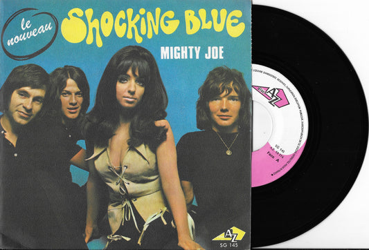 SHOCKING BLUE - Mighty Joe