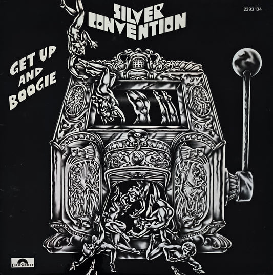 SILVER CONVENTION - Get Up And Boogie!
