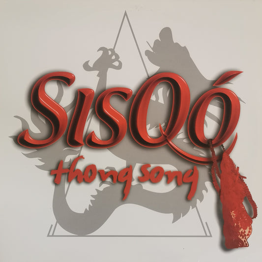 SISQO - Thong Song / Got To Get It Remix
