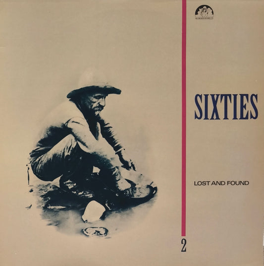 SIXTIES LOST AND FOUND - Volume 2