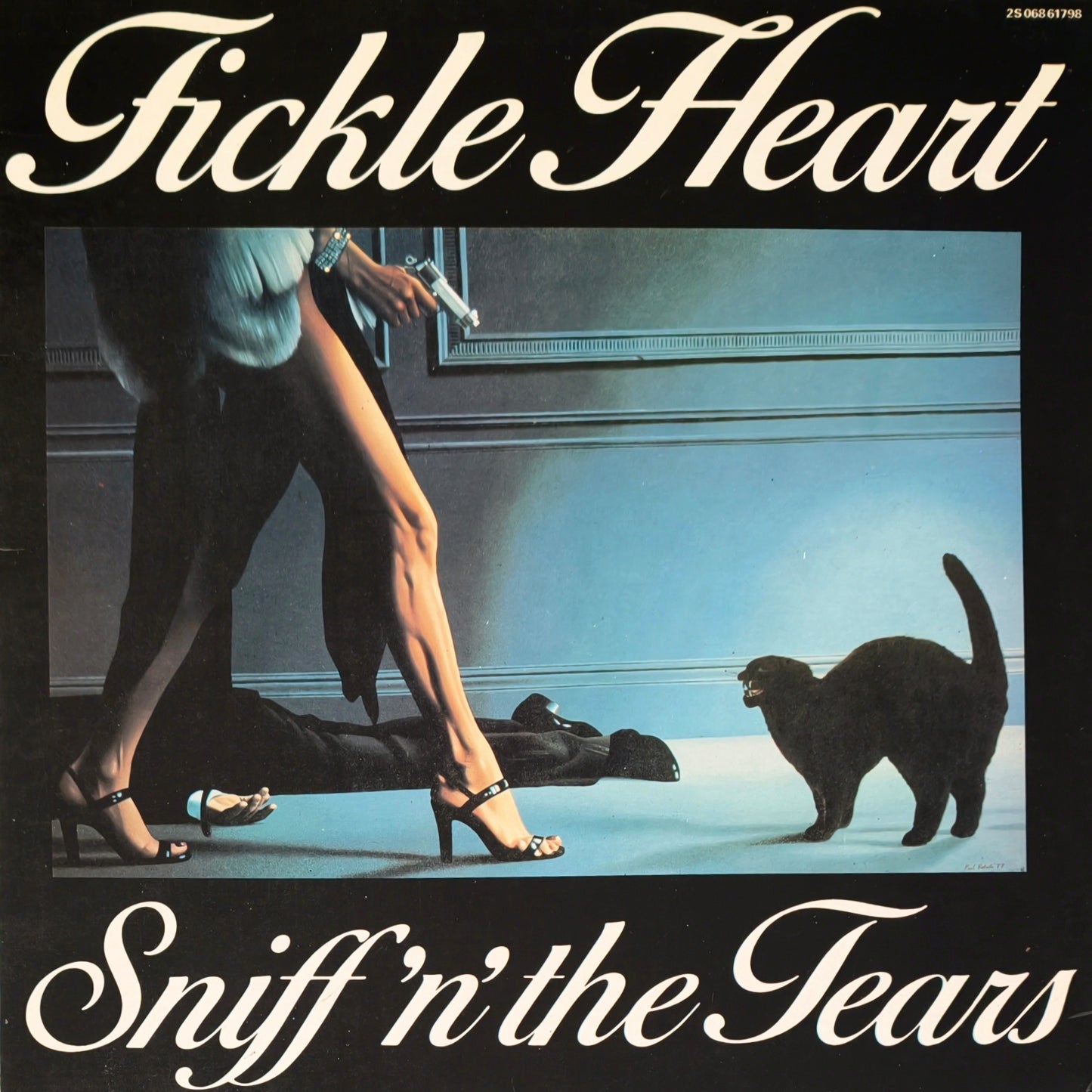 SNIFF 'N' THE TEARS - Fickle Heart