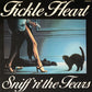 SNIFF 'N' THE TEARS - Fickle Heart