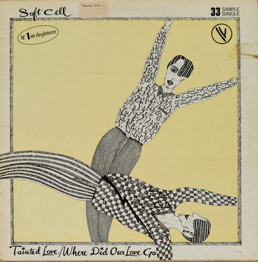 SOFT CELL - Tainted Love / Where Did Our Love Go