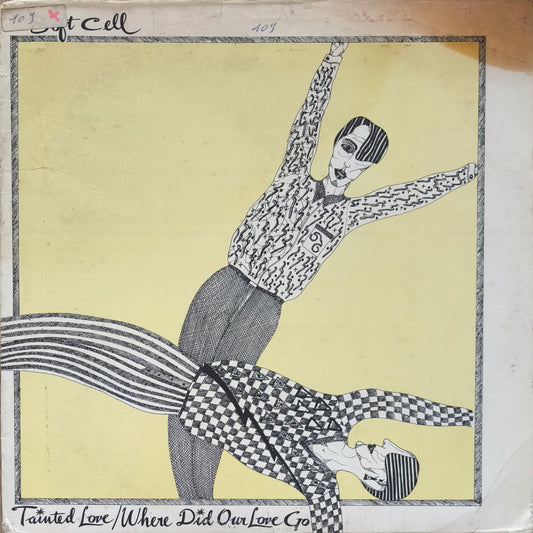 SOFT CELL - Tainted Love / Where Did Our Love Go