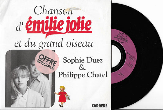 SOPHIE DUEZ & PHILIPPE CHATEL - Chanson D'Émilie Jolie Et Du Grand Oiseau