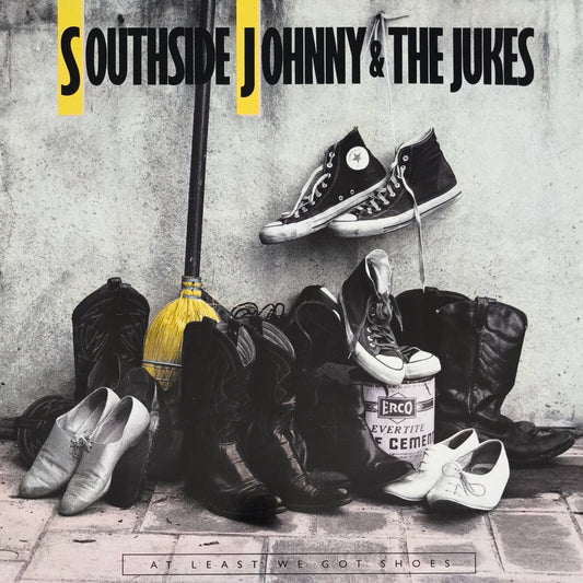 SOUTHSIDE JOHNNY AND THE JUKES - At Least We Got Shoes