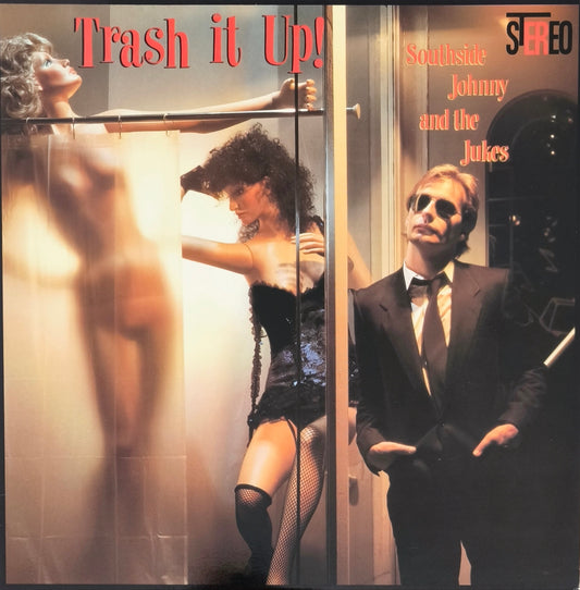 SOUTHSIDE JOHNNY & THE JUKES - Trash It Up!