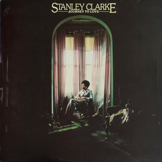 STANLEY CLARKE - Journey To Love