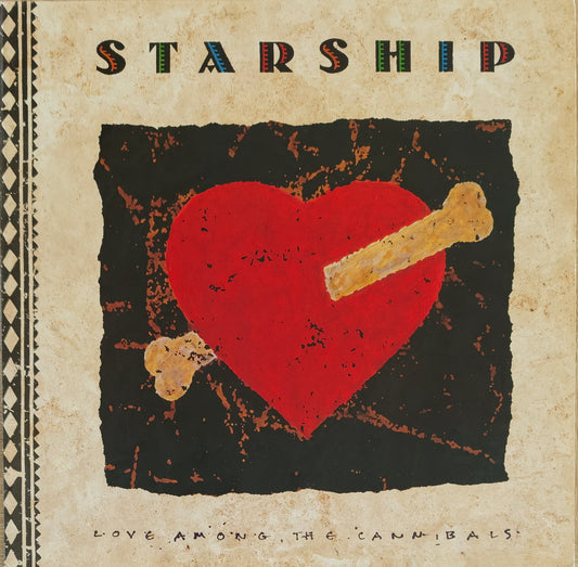 STARSHIP - Love Among The Cannibals