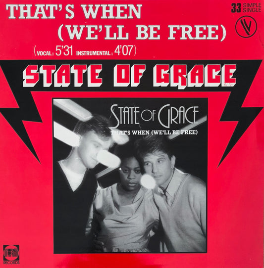 STATE OF GRACE - That's When We'll Be Free (New US Remix)