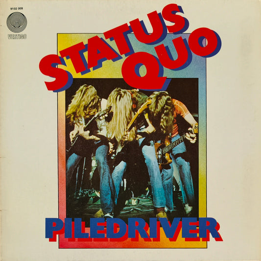 STATUS QUO - Piledriver