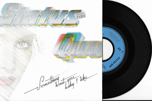 STATUS QUO - Something 'Bout You Baby I Like