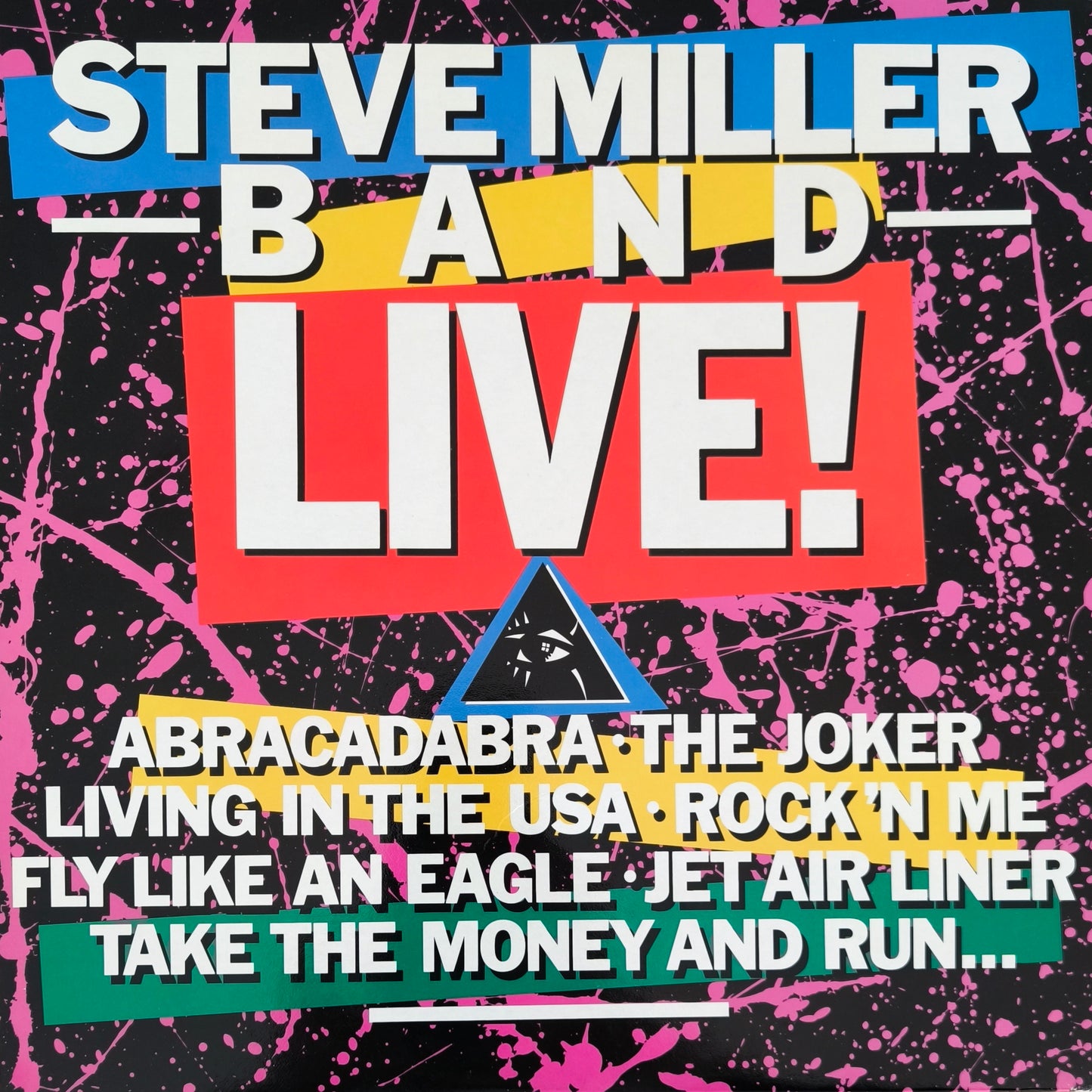 STEVE MILLER BAND - Steve Miller Band ‎– Live!