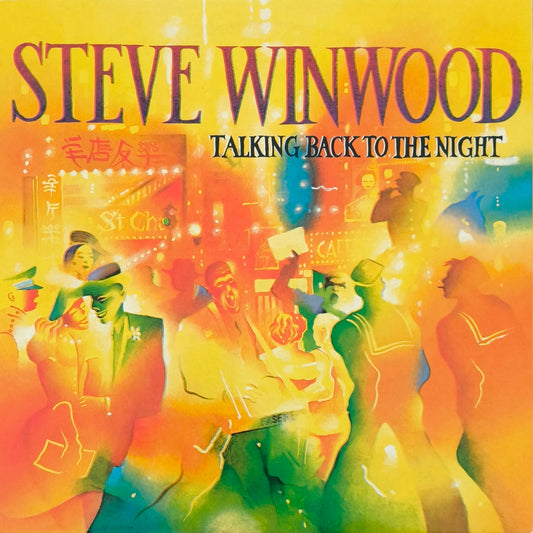 STEVE WINWOOD - Talking Back To The Night