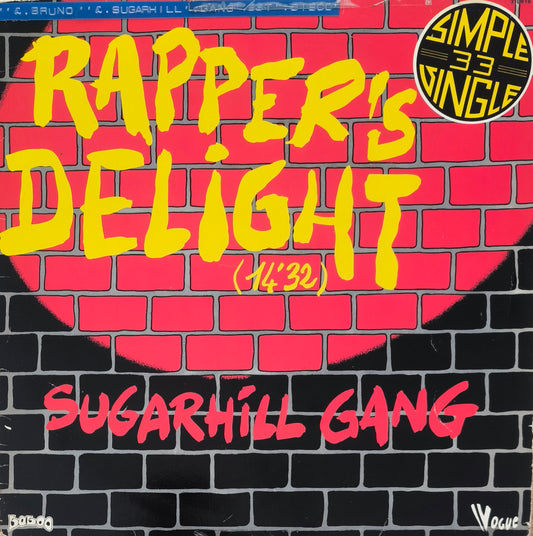 SUGARHILL GANG - Rapper's Delight