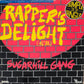 SUGARHILL GANG - Rapper's Delight