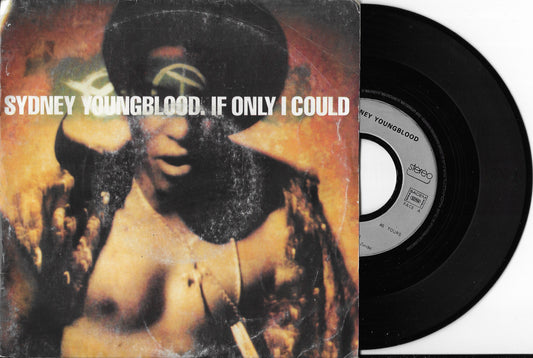 SYDNEY YOUNGBLOOD - If Only I Could