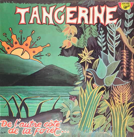 TANGERINE - De L'Autre Côté De La Forêt...