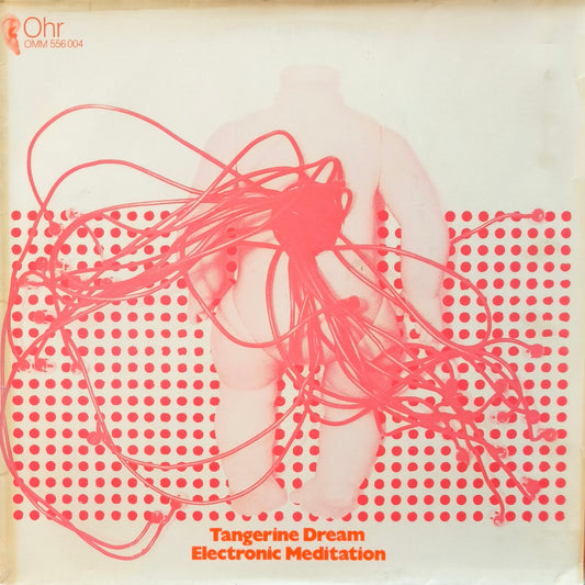 TANGERINE DREAM - Electronic Meditation