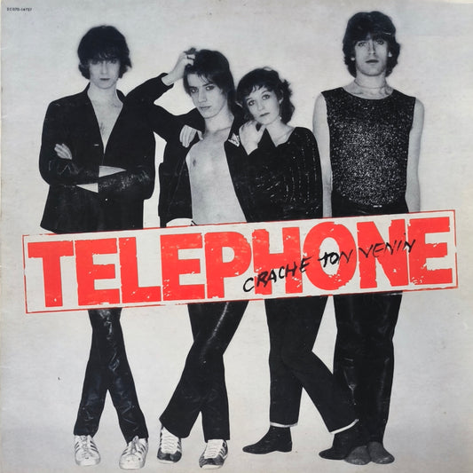 TELEPHONE - Crache ton venin
