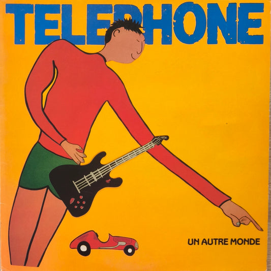TELEPHONE - Un Autre Monde