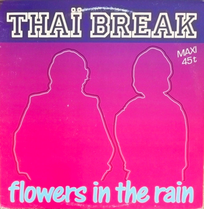 THAI BREAK - Flowers In The Rain