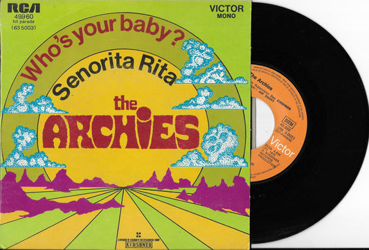 THE ARCHIES - Who's Your Baby?