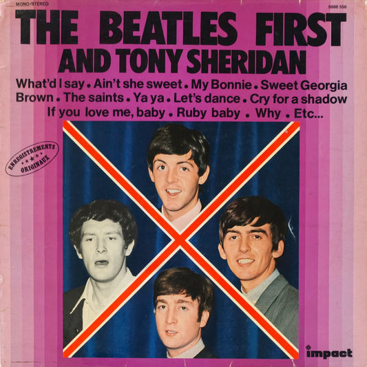 THE BEATLES and TONY SHERIDAN - First