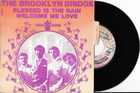 THE BROOKLYN BRIDGE - Blessed Is The Rain / Welcome Me Love