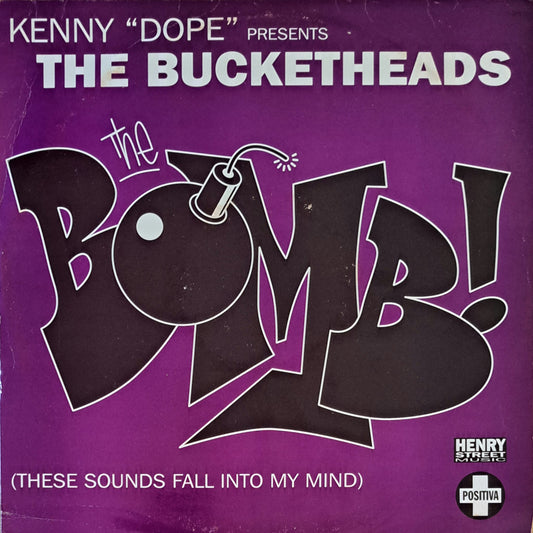 THE BUCKETHEADS - The Bomb! (These Sounds Fall Into My Mind)