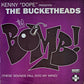 THE BUCKETHEADS - The Bomb! (These Sounds Fall Into My Mind)