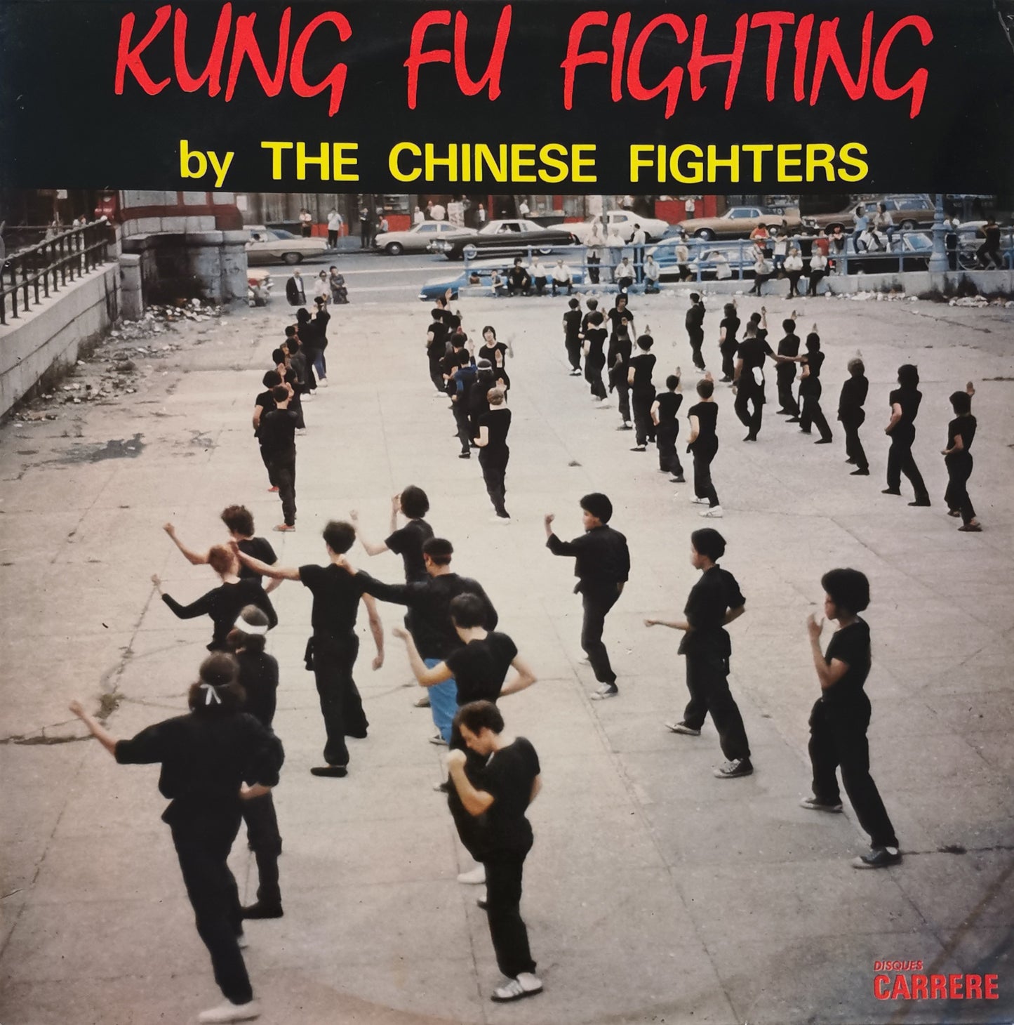 THE CHINESE FIGHTERS - Kung Fu Fighting