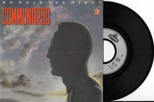 THE COMMUNARDS - So Cold The Night