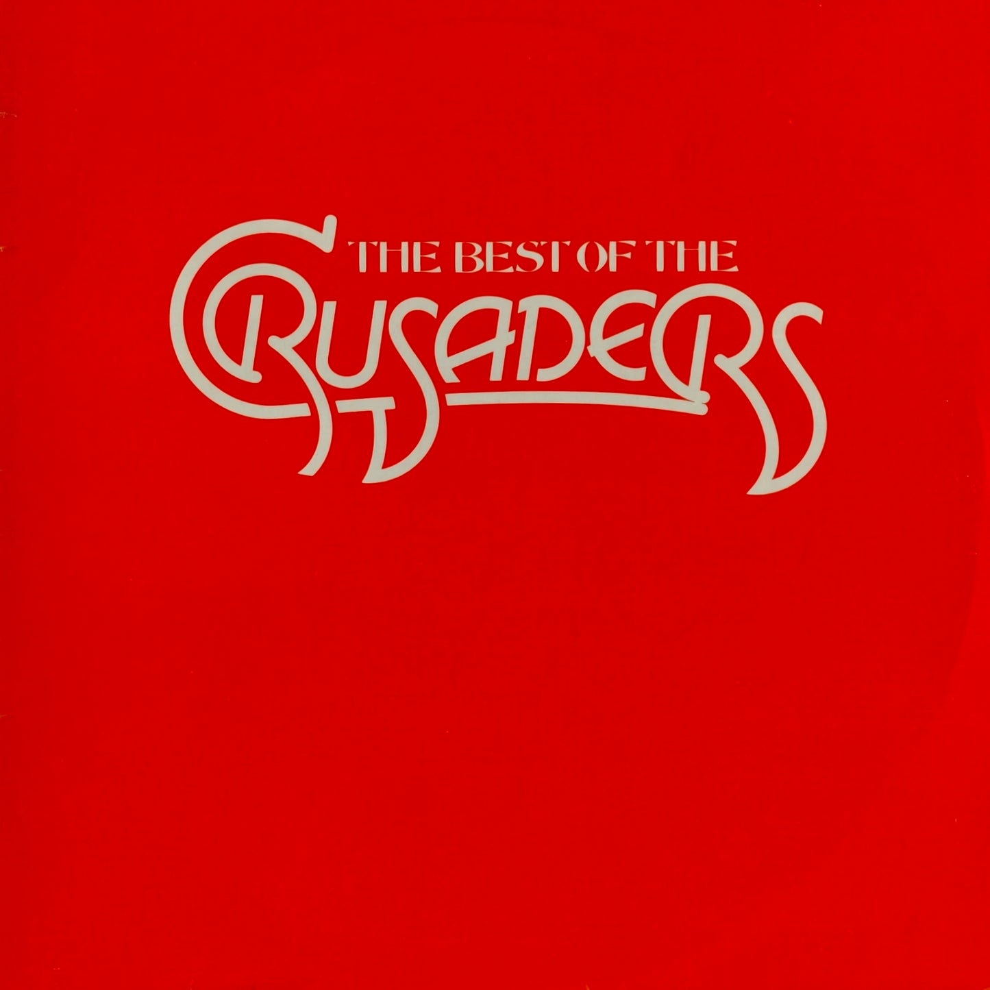 THE CRUSADERS - The Best Of The Crusaders
