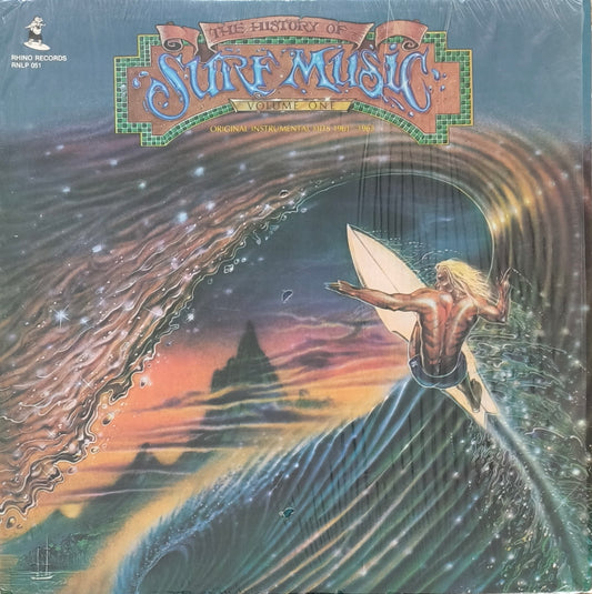 THE HISTORY OF SURF MUSIC Volume One: Original Instrumental Hits 1961-1963