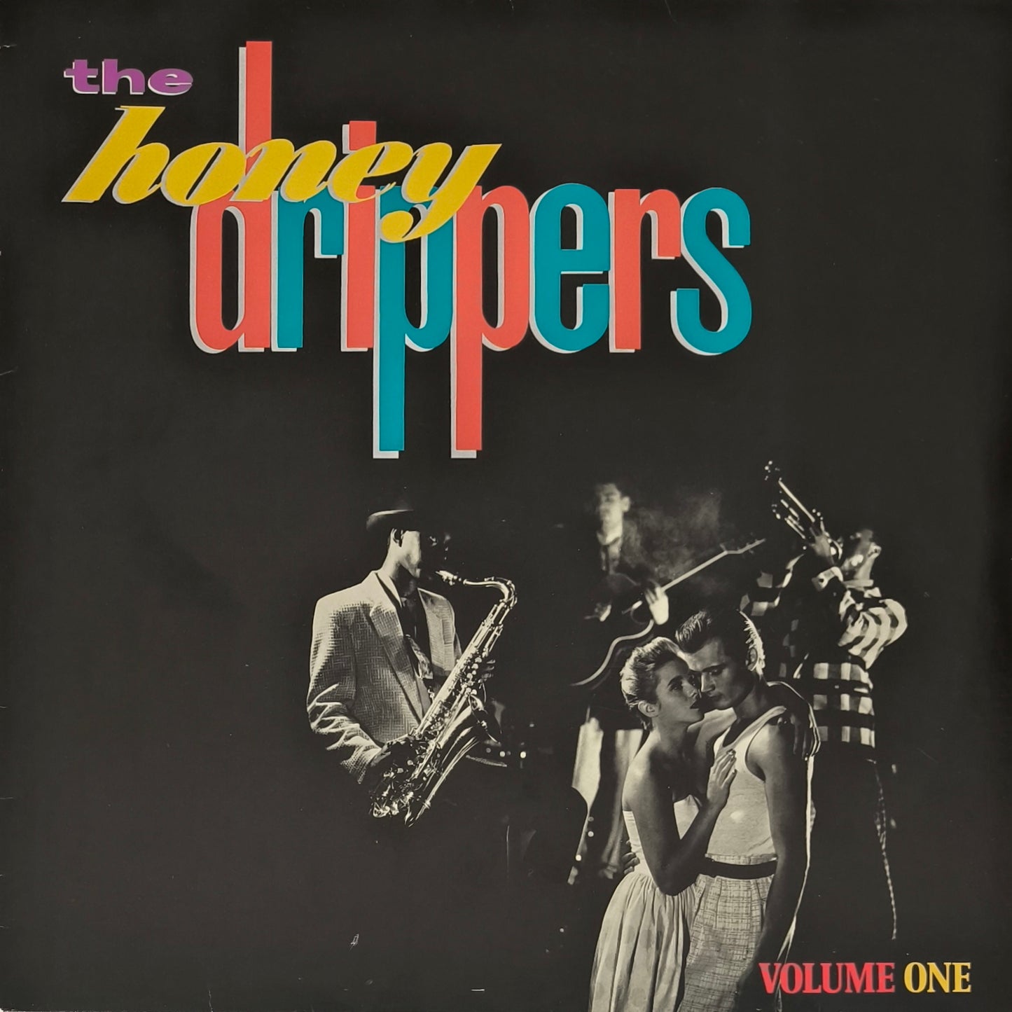THE HONEYDRIPPERS - Volume One