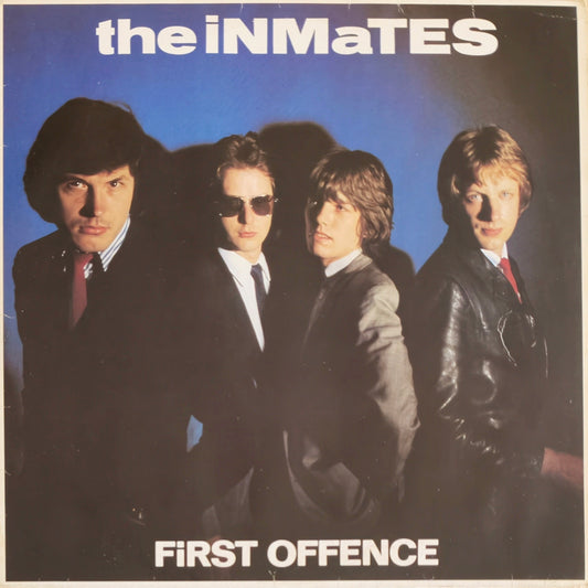 THE INMATES - First Offence