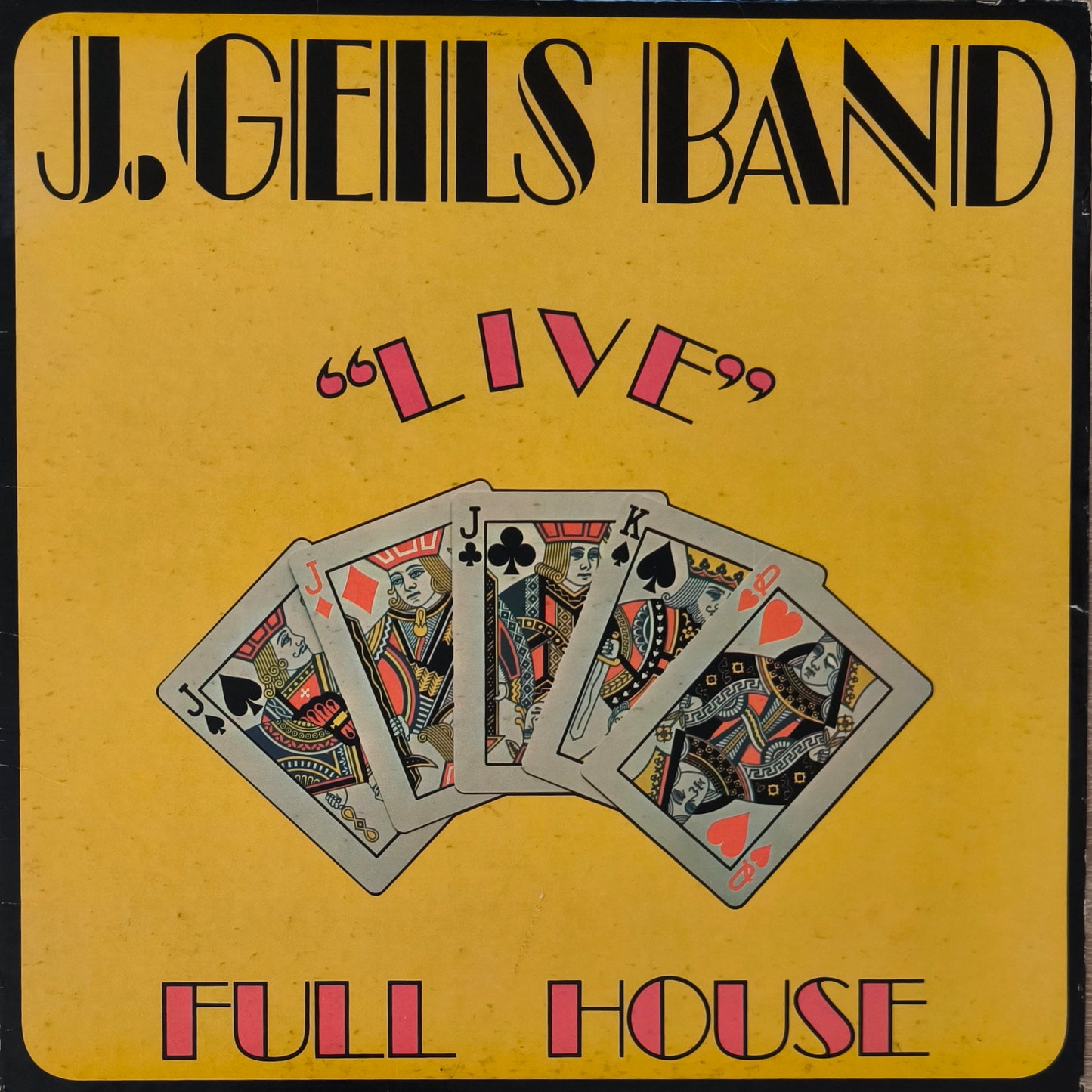 THE J. GEILS BAND - "Live" Full House