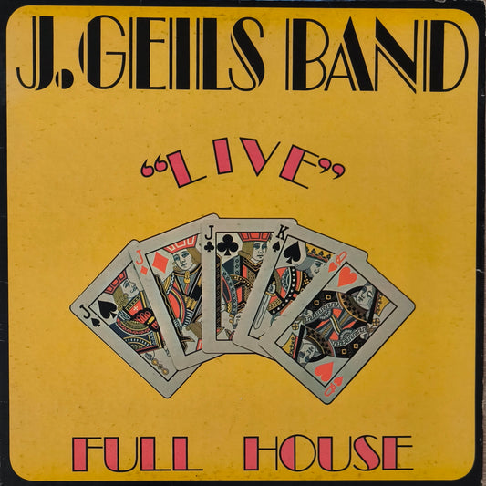 THE J. GEILS BAND - "Live" Full House