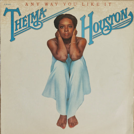 THELMA HOUSTON - Any Way You Like It